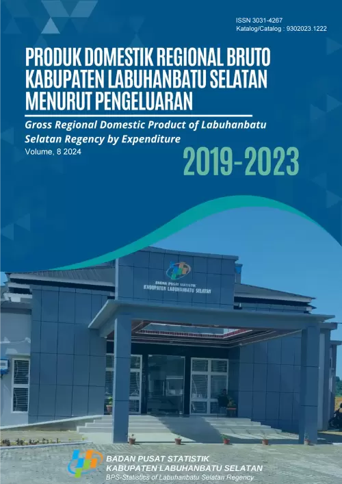 Produk Domestik Regional Bruto Menurut Pengeluaran Kabupaten Labuhanbatu Selatan 2019-2023 